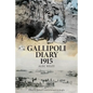 Gallipoli Diary 1915 - Paperback