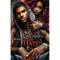 When Love Turns to Hate - Paperback