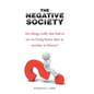 The Negative Society - Hardcover