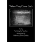 When They Came Back - Paperback