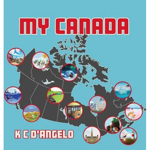 My Canada - Hardcover