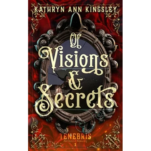 Of Visions & Secrets - Paperback