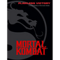 Mortal Kombat: Flawless Victory: A Visual History of the Iconic Series - Hardcover
