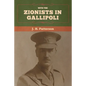 With the Zionists in Gallipoli - Paperback