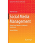 Social Media Management: Using Social Media as a Business Instrument - Hardcover