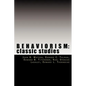 Behaviorism: Classic Studies - Paperback