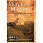 March of the Mayans: An Ethan Sparks Adventure - Hardcover
