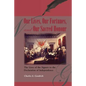 Our Lives, Our Fortunes and Our Sacred Honour: The Lives of the Signers to the Declaration of Independence - Paperback