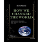 Boomers How We Changed the World Vol.1 1946-1980: A Generational Biography: Baby Boomers; Those Born From 1946-1964 - Paperback