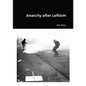 Anarchy after Leftism - Paperback