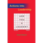 Actions into Leadership - Paperback