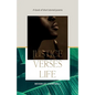 Justice Verses Life - Paperback