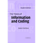 The Theory of Information and Coding - Hardcover