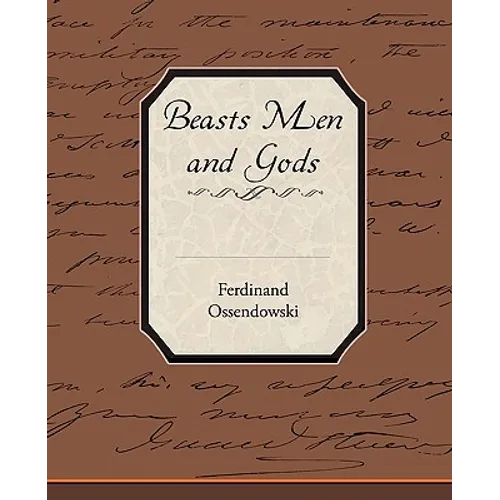 Beasts Men and Gods - Paperback