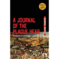 A Journal of the Plague Year (Warbler Classics Annotated Edition) - Paperback