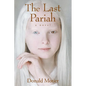 The Last Pariah - Paperback