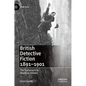 British Detective Fiction 1891-1901: The Successors to Sherlock Holmes - Hardcover