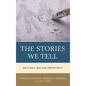 The Stories We Tell: Math, Race, Bias, and Opportunity - Paperback