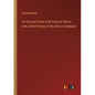 An Account of the Gold Coast of Africa: with a Brief History of the African Company - Paperback