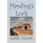Harding's Luck by Edith Nesbit, Fiction, Fantasy & Magic - Hardcover