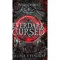 Everdark Cursed - Hardcover