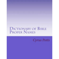 Dictionary of Bible Proper Names - Paperback