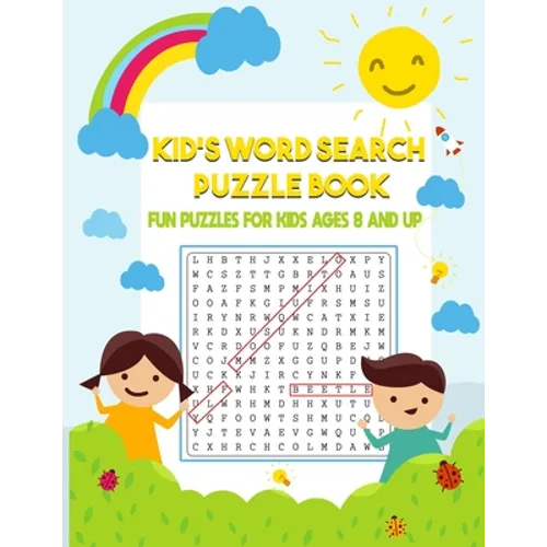 Kid's Word Search Puzzle Book: Fun Puzzles for Kids Ages 8 and Up - Paperback