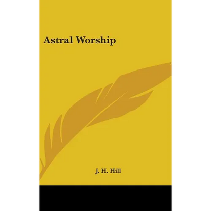 Astral Worship - Hardcover