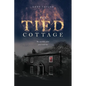 The Tied Cottage - Paperback
