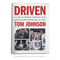 Driven: A Life in Public Service and Journalism from LBJ to CNN - Hardcover