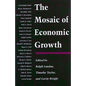 The Mosaic of Economic Growth - Paperback