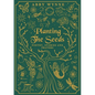Planting the Seeds: Poetry, Stories and Prayers - Paperback