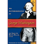Autobiography of George Washington - Paperback
