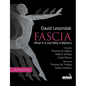 Fascia - What It Is, and Why It Matters, Second Edition - Paperback