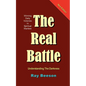 The Real Battle - Paperback