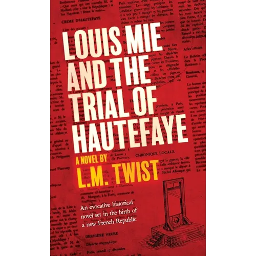 Louis Mie and the Trial of Hautefaye - Hardcover