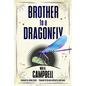 Brother to a Dragonfly - Paperback