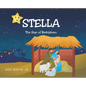 Stella: The Star of Bethlehem - Hardcover