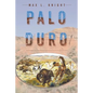 Palo Duro - Paperback