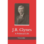 J.R. Clynes: A Political Life - Paperback
