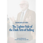 Graybeard Lectures: The Lighter Side of the Dark Art of Selling - Paperback