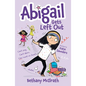 Abigail Gets Left Out: Can't Sing. Can't Dance. Can Count on Jesus! - Paperback