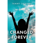 Changed Forever - Paperback