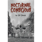Nocturnal Conscious - Paperback