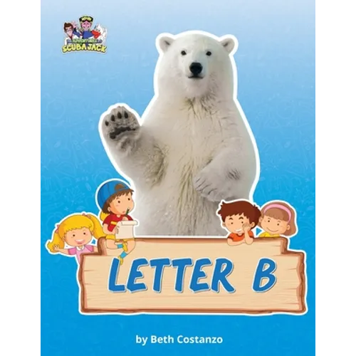 Letter B/Bears Activity Workbook for Kids 2-6 - Paperback