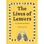 The Lives of Lemurs - Hardcover