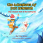 The Treasure Hunt at the North Pole: The Adventures of Pax Nehemiah - Paperback