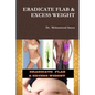 Eradicate Flab & Excess Weight - Paperback