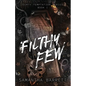 Filthy Few - Paperback