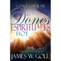 Cómo Liberar Los Dones Espirituales Hoy - Paperback